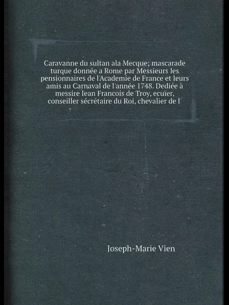 Caravanne du sultan ala Mecque mascarade turque don