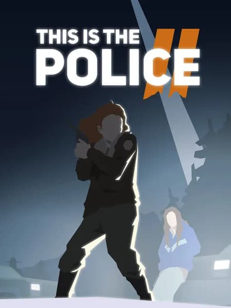 This Is the Police 2