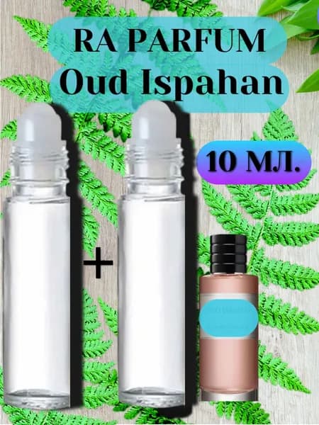 Духи-масло Шариковые Maison Aroma Oud Ispahan 10 мл