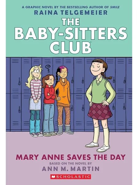 The Baby-Sitters Club 3 Mary Anne Saves the Day A Graphic Novel графический роман на английском