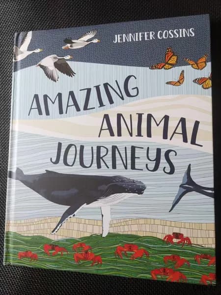 Amazing Animal Journeys Jennifer Cossins Познавательная книга о природе на английском языке