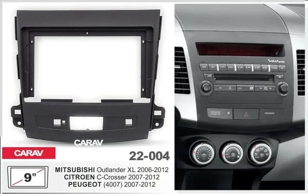 CARAV 22-004 (9 дюймов переходная рамка для а/м MITSUBISHI Outlander XL 2006-12 / CITROEN C-Crosser 2007-12 / PEUGEOT (4007) 2007-12