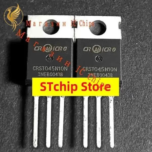 Пара качественных MOSFET CRST045N10N 120A 100V в корпусе TO220, популярные чипы 045N10 для электронных компонентов
