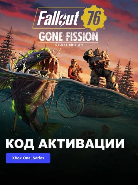 Игра Fallout 76 Gone Fission Deluxe Edition Xbox One, Series X S электронный ключ США