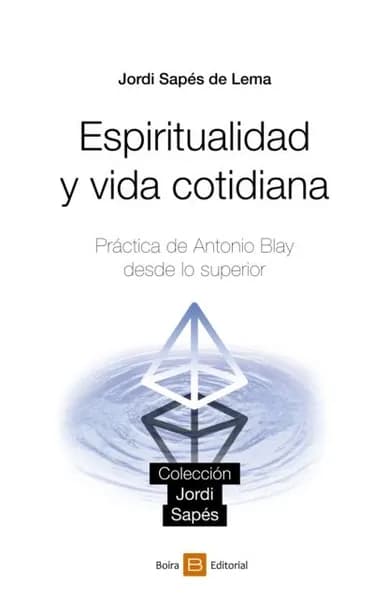 Espiritualidad y vida cotidiana | Jordi Sapés de Lema | Электронная книга
