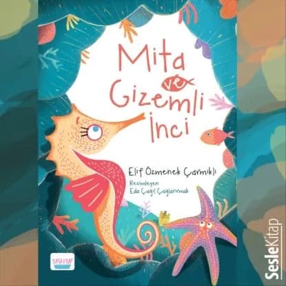 Mita ve Gizemli nci | Elif Özmenek Çarmıklı | Электронная аудиокнига
