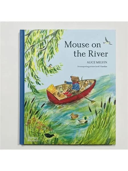 Mouse on the River Alice Melvin / 32стр / 2024 / Английский