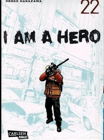 Манга Я - Герой! / I am a Hero. Том 22 (На русском языке)