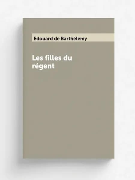 Les filles du régent