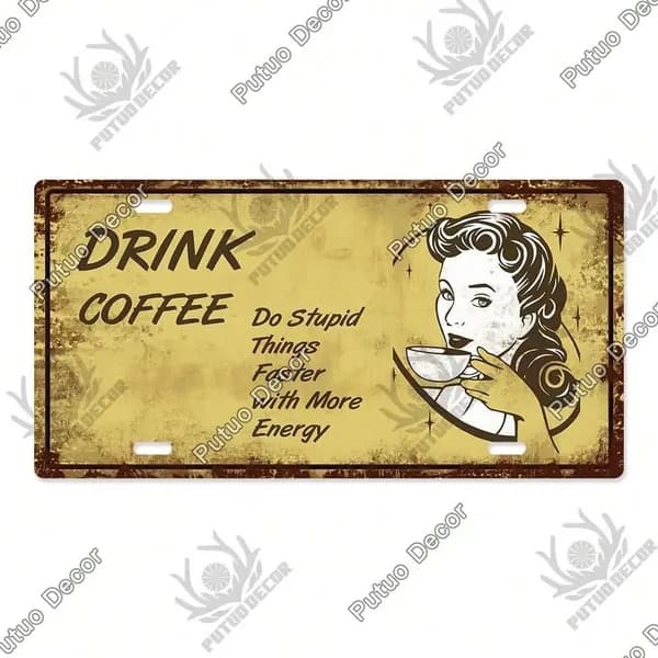 Табличка для автомобиля "Drink Coffee (юмористическая тематика)", металл, 15х30 см, декор для транспортных средств любителей кофе