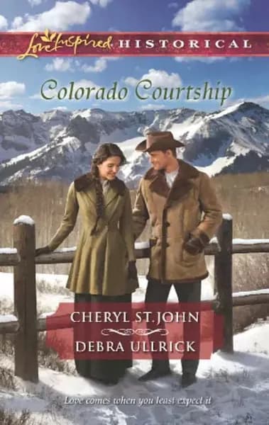 Colorado Courtship: Winter of Dreams / The Rancher's Sweetheart | St.John Cheryl, Ullrick Debra | Электронная книга