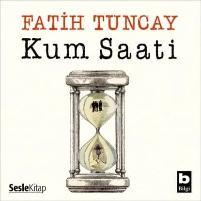 Kum Saati | Fatih Tuncay | Электронная аудиокнига