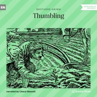 Thumbling (Unabridged) | Grimm Brothers | Электронная аудиокнига