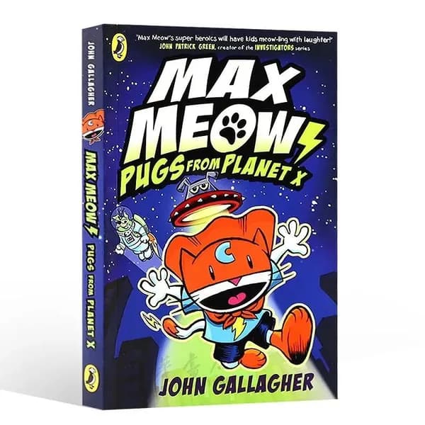 Графический роман Max Meow Book 3: Pugs from Planet X John Gallagher. Random House Graphic. Твёрдый переплёт, на английском языке.