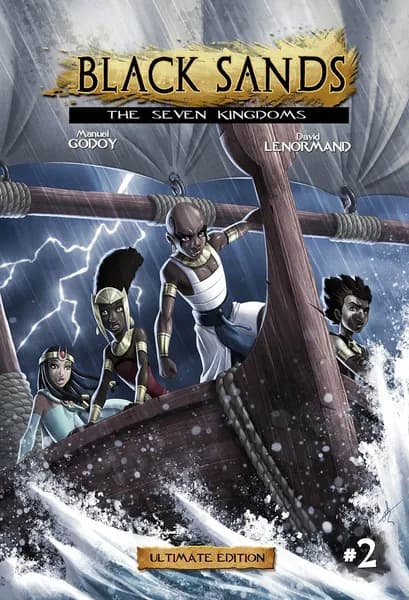 Black Sands: Seven Kingdoms Volume 2 / Чёрные пески: Семь королевств. Том 2 / Manuel P. Godoy, David Lenormand