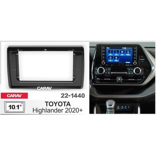 Переходная рамка 10.1" Android для TOYOTA Highlander 2020+; Kluger 2021+ CARAV 22-1440