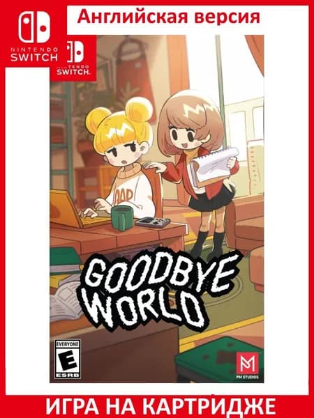 Игра Goodbye World Switch Картридж на Nintendo Switch Английская версия