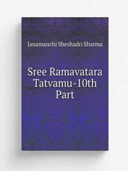 Sree Ramavatara Tatvamu-10th Part