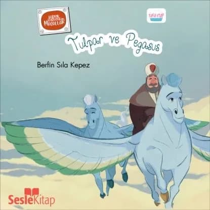 Kark Kuruuk Masallar 3 - Tulpar ve Pegasus | Berfin Sıla Kepez | Электронная аудиокнига