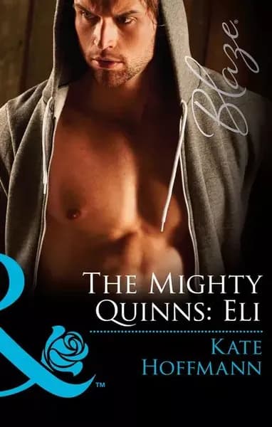 The Mighty Quinns: Eli | Hoffmann Kate | Электронная книга