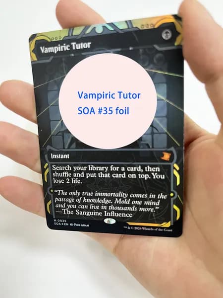 Магия сбора прокси-карт Высококачественные нефольговые Vampiric Tutor SOA #35 EN foil