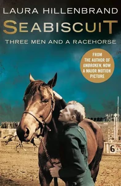 Seabiscuit: The True Story of Three Men and a Racehorse | Hillenbrand Laura | Электронная книга