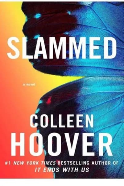 Slammed by Colleen Hoover Emotional New Adult Romance Paperback Novel
