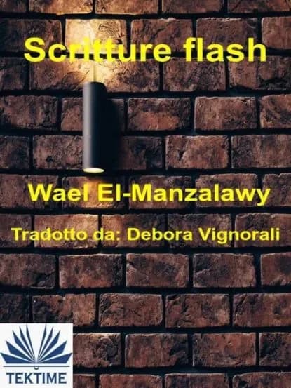 Scritture Flash | El-Manzalawy Wael | Электронная книга