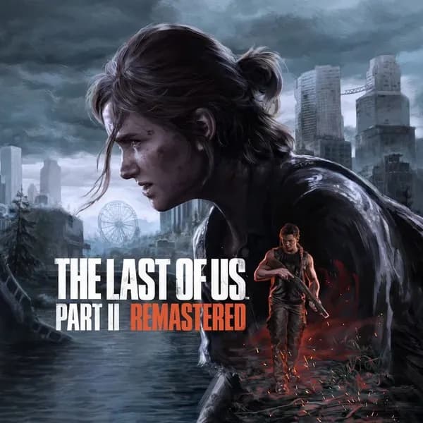 Игра The Last of Us Part II Remastered , цифровой ключ для PC(ПК), Русская озвучка, Страны СНГ Кроме РФ и РБ