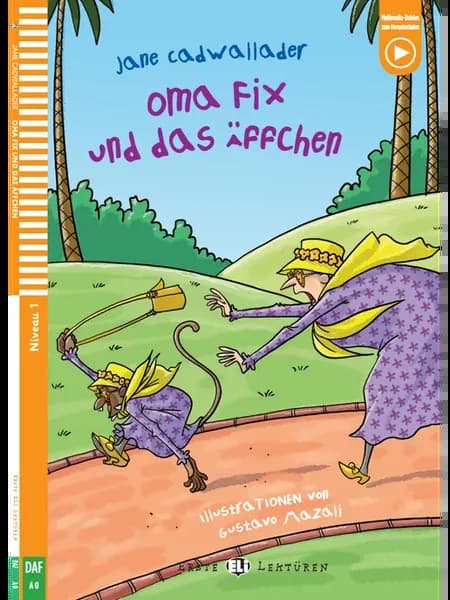 Oma Fix und das Affchen [A0] Книга на немецком языке