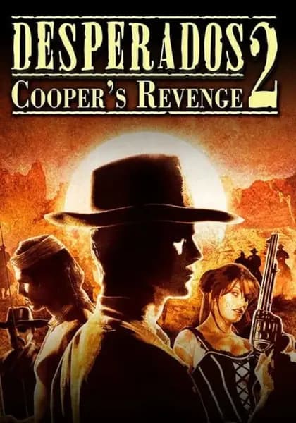 Desperados 2: Cooper's Revenge