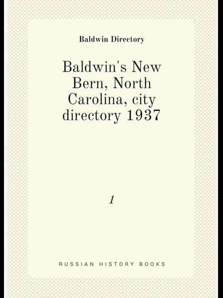 Baldwin's New Bern, North Carolina, city directory 1