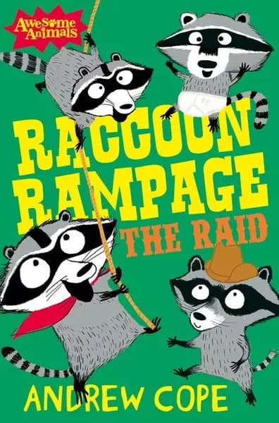Raccoon Rampage - The Raid | Shireen Nadia, Cope Andrew | Электронная книга