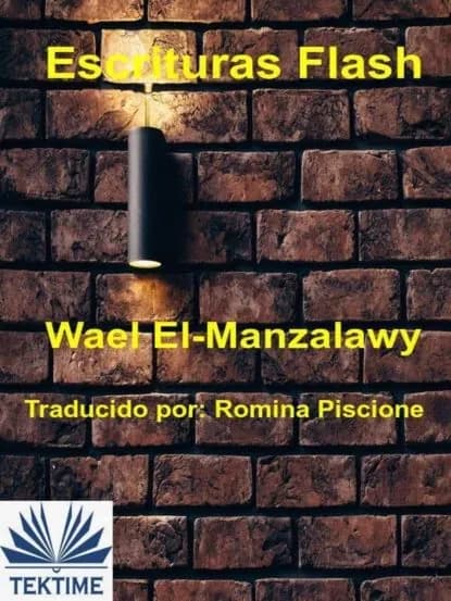Escrituras Flash | El-Manzalawy Wael | Электронная книга