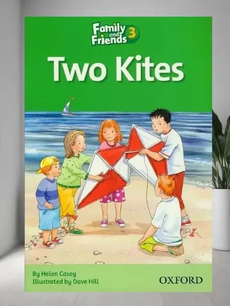 Two Kites Family and Friends Readers 3