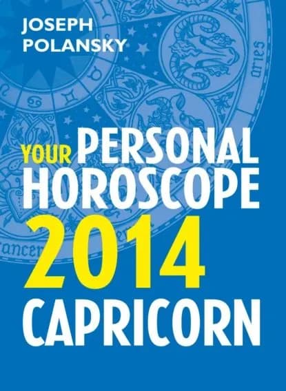 Capricorn 2014: Your Personal Horoscope | Polansky Joseph | Электронная книга