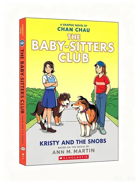 The Baby-Sitters Club Kristy and the Snobs Chan Chau Scholastic / Подростковый графический роман Клуб нянь том 10 на английском, мягкий переплет