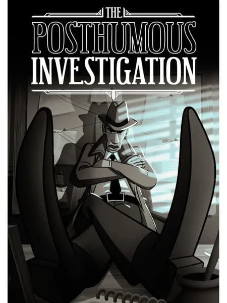 The Posthumous Investigation