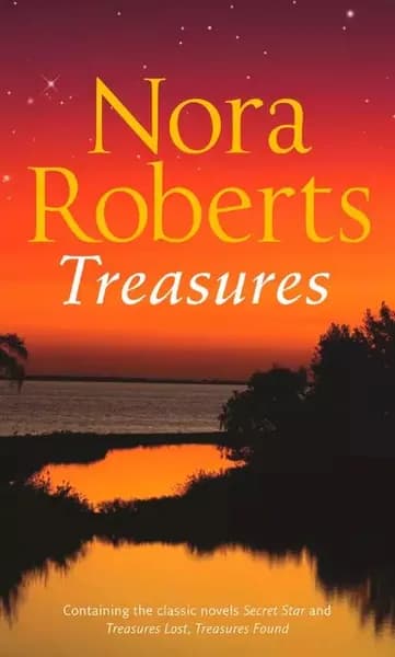 Treasures Lost, Treasures Found: the classic story from the queen of romance that you wont be able to put down | Робертс Нора | Электронная книга