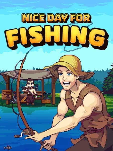 Nice Day for Fishing