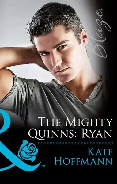 The Mighty Quinns: Ryan | Hoffmann Kate | Электронная книга