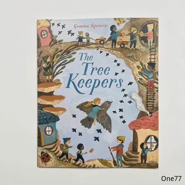 The Tree Keepers: Flock Gemma Koomen Познавательная книга о природе на английском языке
