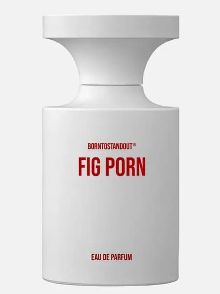 BORNTOSTANDOUT fig porn отливант 5 мл
