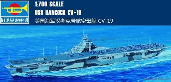 Trumpeter 1/700 05737 USS Хэнкок CV-19Корабль
