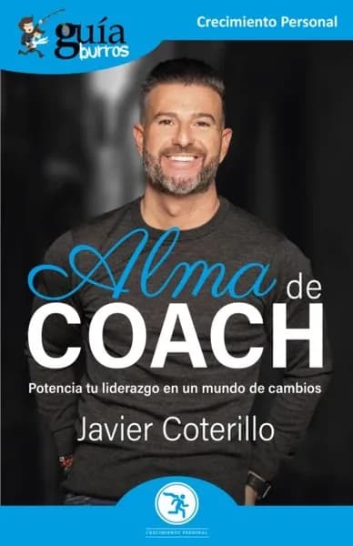 GuaBurros: Alma de coach | Coterillo Javier | Электронная книга