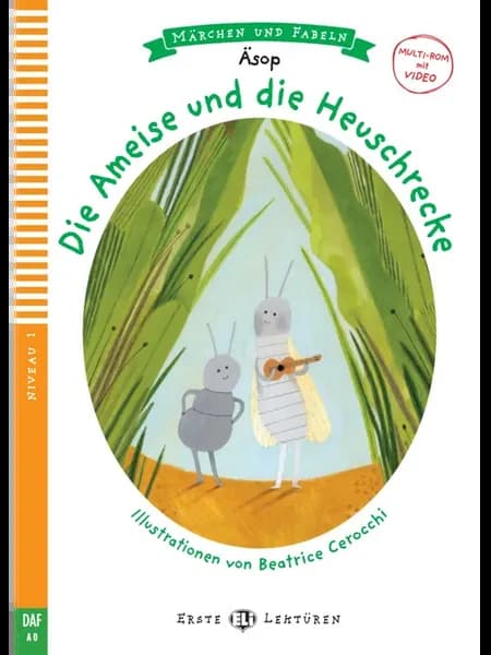 Die Ameise Und Die Heuschrecke [A0] Книга на немецком языке