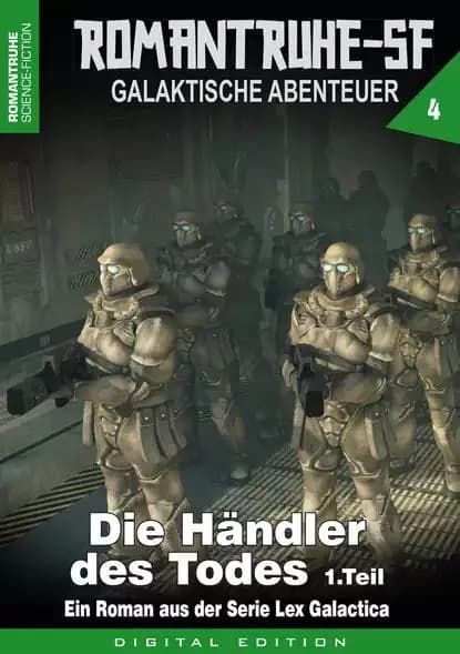 ROMANTRUHE-SF - Galaktische Abenteuer 4 | Armstrong M. S. | Электронная книга