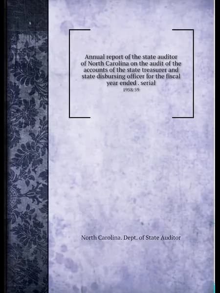 Annual report of the state auditor of North Carolina