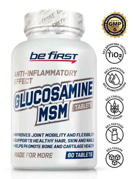 Препарат для связок и суставов Be First Glucosamine+MSM (глюкозамин сульфат / мсм) 60 таблеток